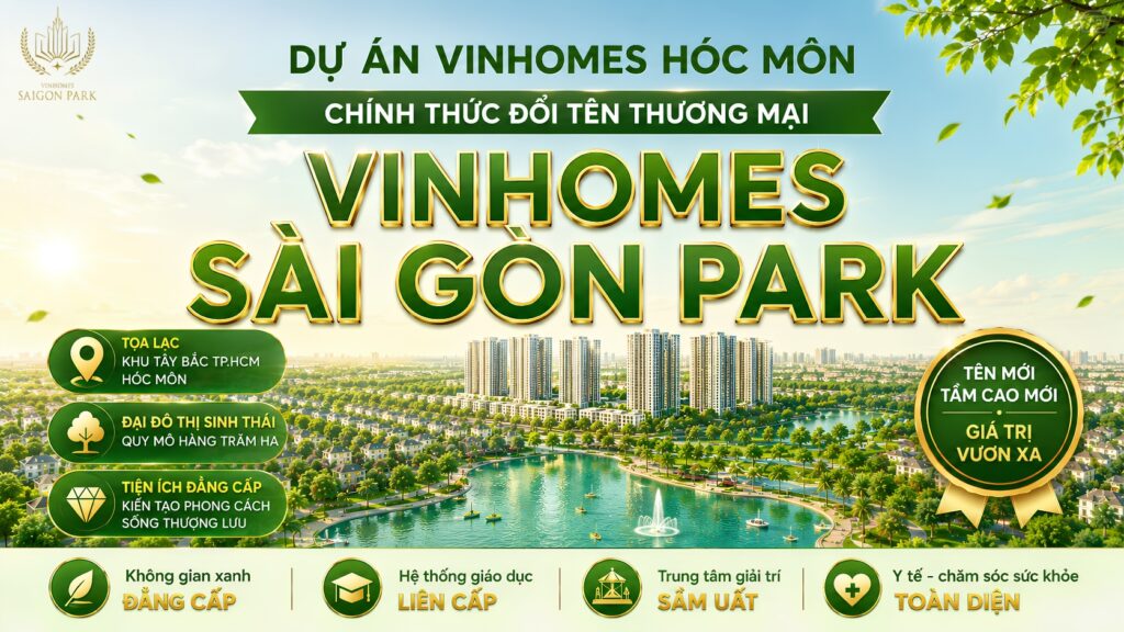 Vinhomes Hóc Môn - Vinhomes Sài Gòn Park